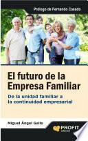 libro El Futuro De La Empresa Familiar